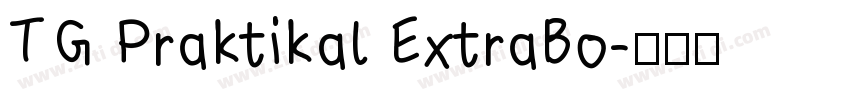 TG Praktikal ExtraBo字体转换